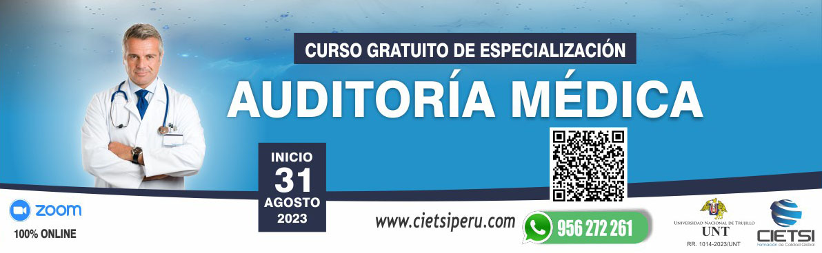 CURSO DE ESPECIALIZACIÓN EN AUDITORÍA MÉDICA 2023